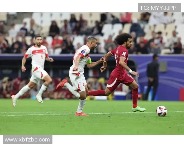 卡塔尔与中国足球对决全场直播精彩瞬间回顾与分析 卡塔尔与中国足球对决全场直播精彩瞬间回顾与分析