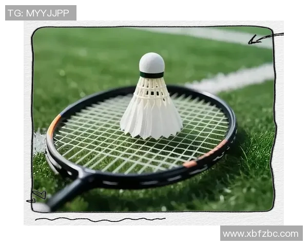 科学羽毛球训练全攻略助你提升实力与技巧的有效方法MBA